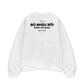 Áo Sweater Nỉ Hai Da Bỏ Nhậu Rồi