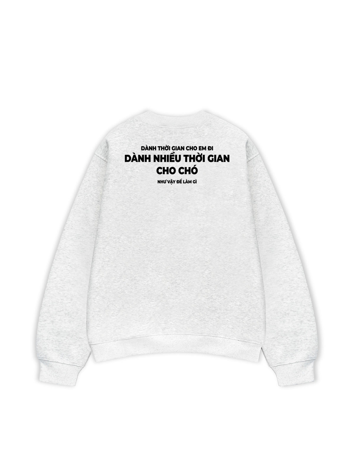Áo Sweater Nỉ Hai Da Dành Thời Gian Cho Chó