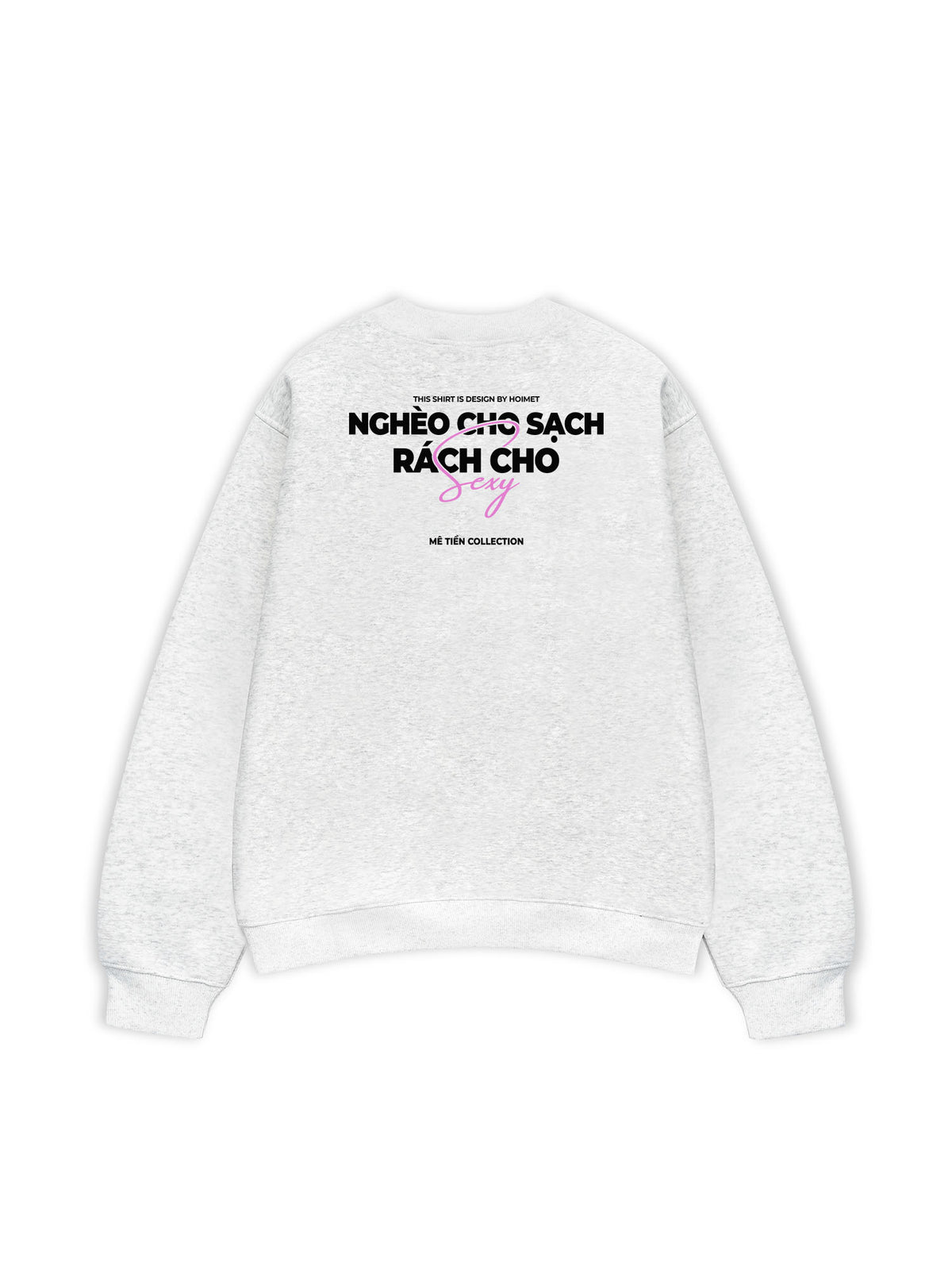 Áo Sweater Nỉ Hai Da Nghèo Cho Sạch