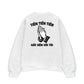 Áo Sweater Nỉ Hai Da Tiền Hãy Đến Với Tôi