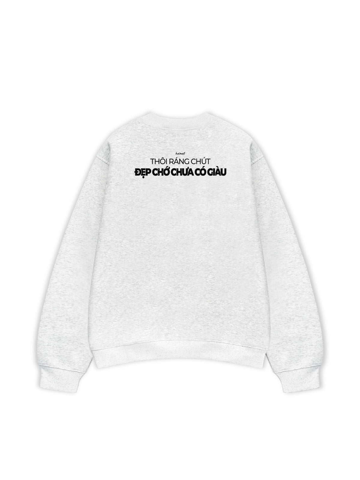 Áo Sweater Nỉ Hai Da Đẹp Nhưng Không Giàu