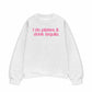 Áo Sweater Nỉ Hai Da Pilates & Drink Tequila