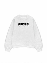 Áo Sweater Nỉ Hai Da Người Yêu Cũ