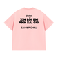 Áo Thun Relaxed Fit Xin Lỗi Em