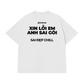 Áo Thun Relaxed Fit Xin Lỗi Em