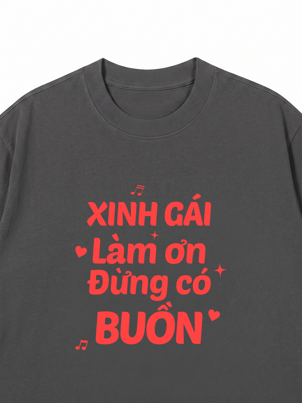 Áo Thun Relaxed Fit Xinh Gái Đừng Buồn
