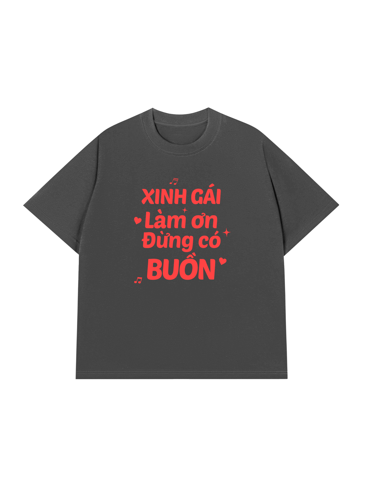 Áo Thun Relaxed Fit Xinh Gái Đừng Buồn