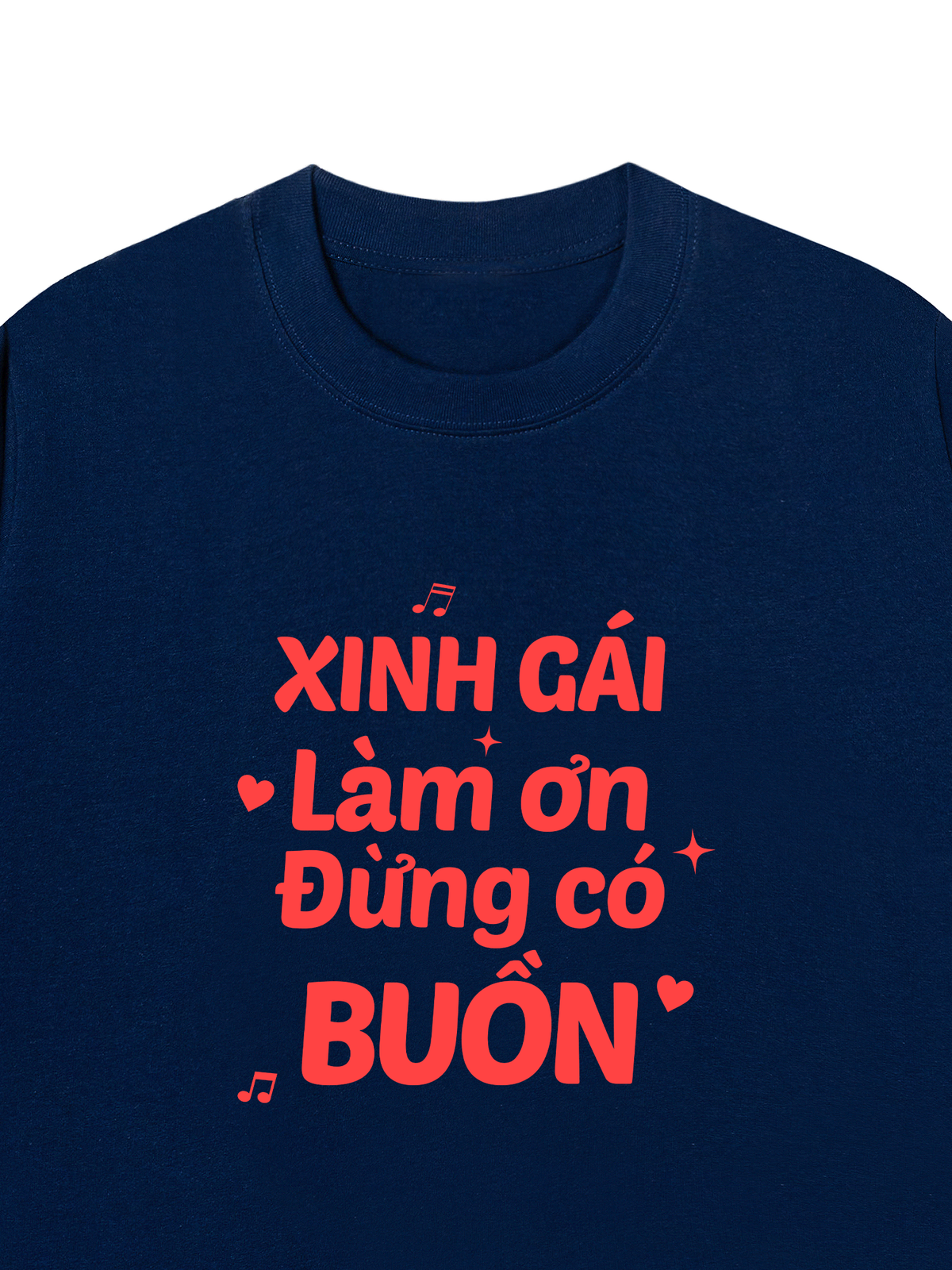 Áo Thun Relaxed Fit Xinh Gái Đừng Buồn