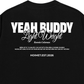 Áo Thun Relaxed Fit Yeah Buddy