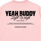 Áo Thun Relaxed Fit Yeah Buddy