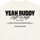 Áo Thun Relaxed Fit Yeah Buddy
