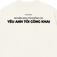 Áo Thun Relaxed Fit Yêu Anh Tôi Công Khai