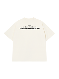 Áo Thun Relaxed Fit Yêu Anh Tôi Công Khai