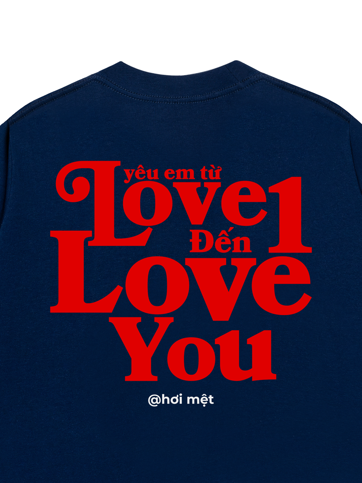 Áo Thun Relaxed Fit Yêu Em Từ Love 1