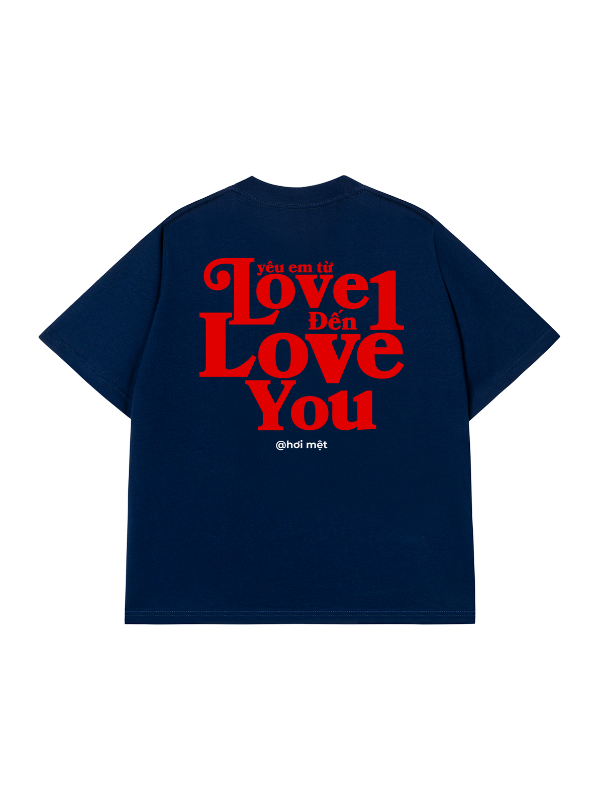 Áo Thun Relaxed Fit Yêu Em Từ Love 1