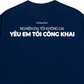 Áo Thun Relaxed Fit Yêu Em Tôi Công Khai