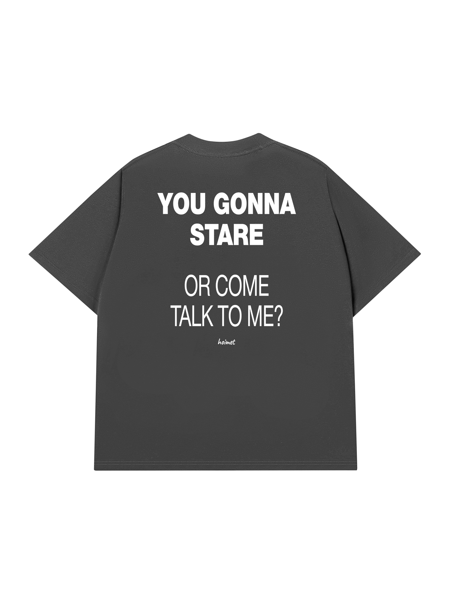 Áo Thun Relaxed Fit You Gonna Stare