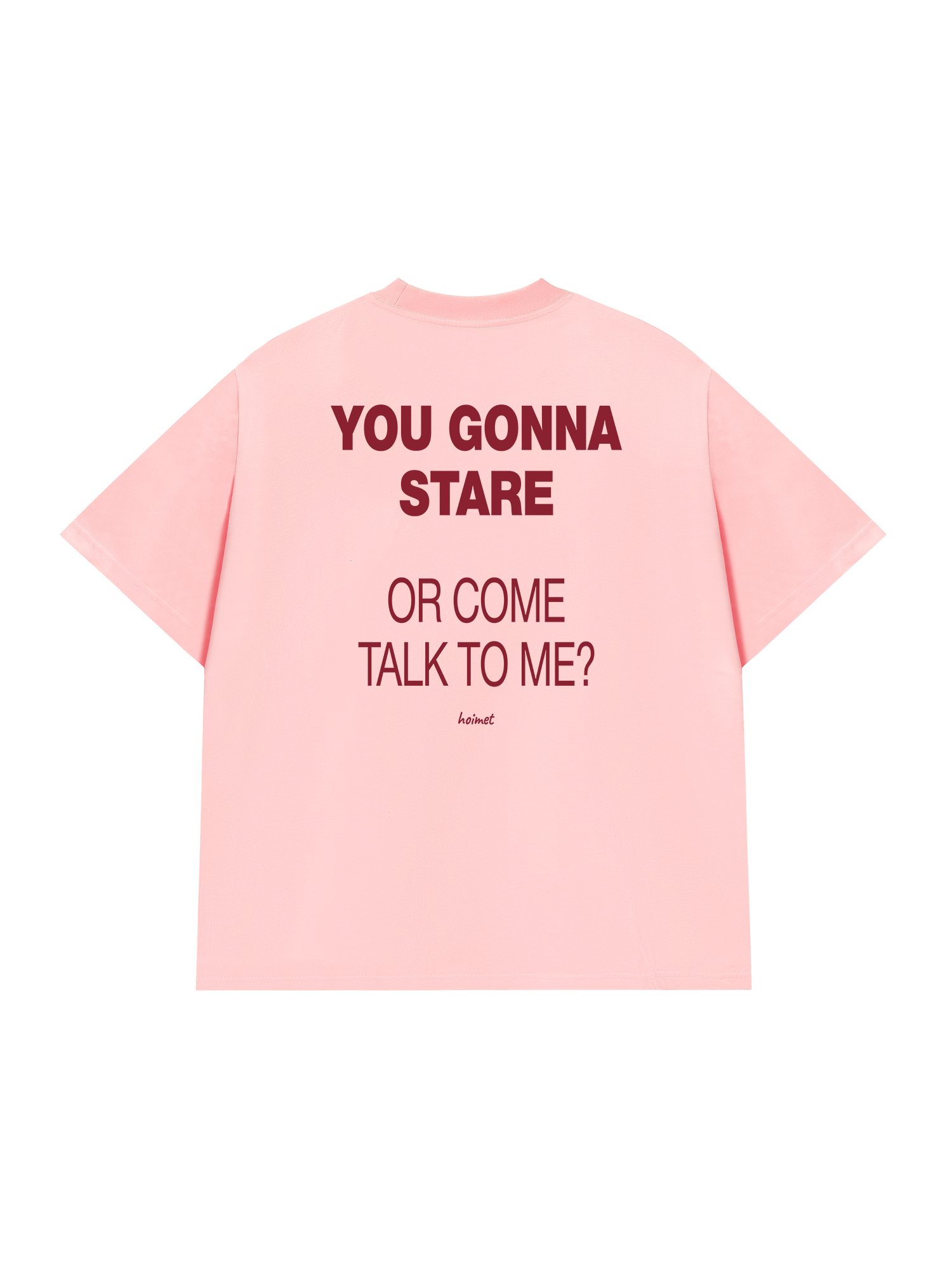 Áo Thun Relaxed Fit You Gonna Stare