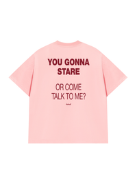 Áo Thun Relaxed Fit You Gonna Stare