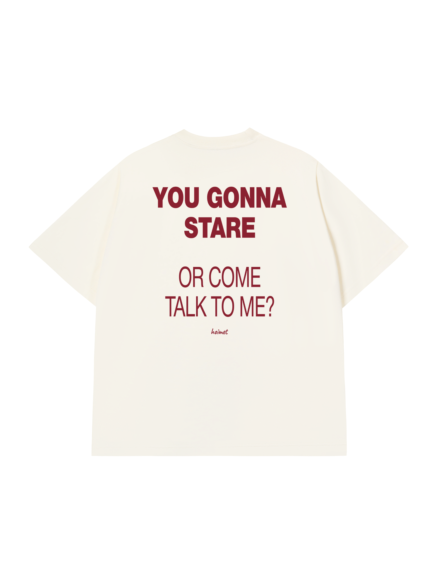 Áo Thun Relaxed Fit You Gonna Stare