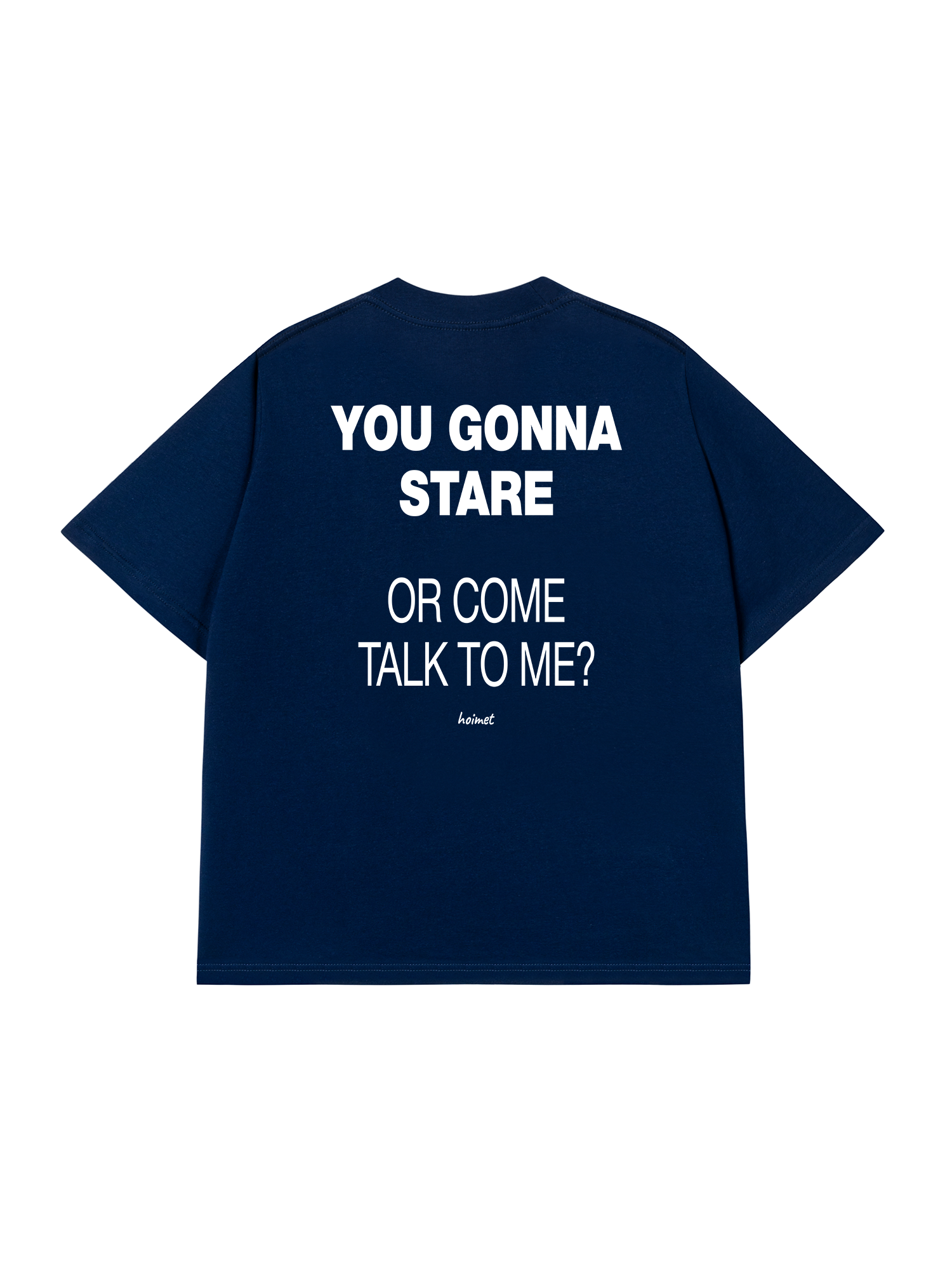 Áo Thun Relaxed Fit You Gonna Stare