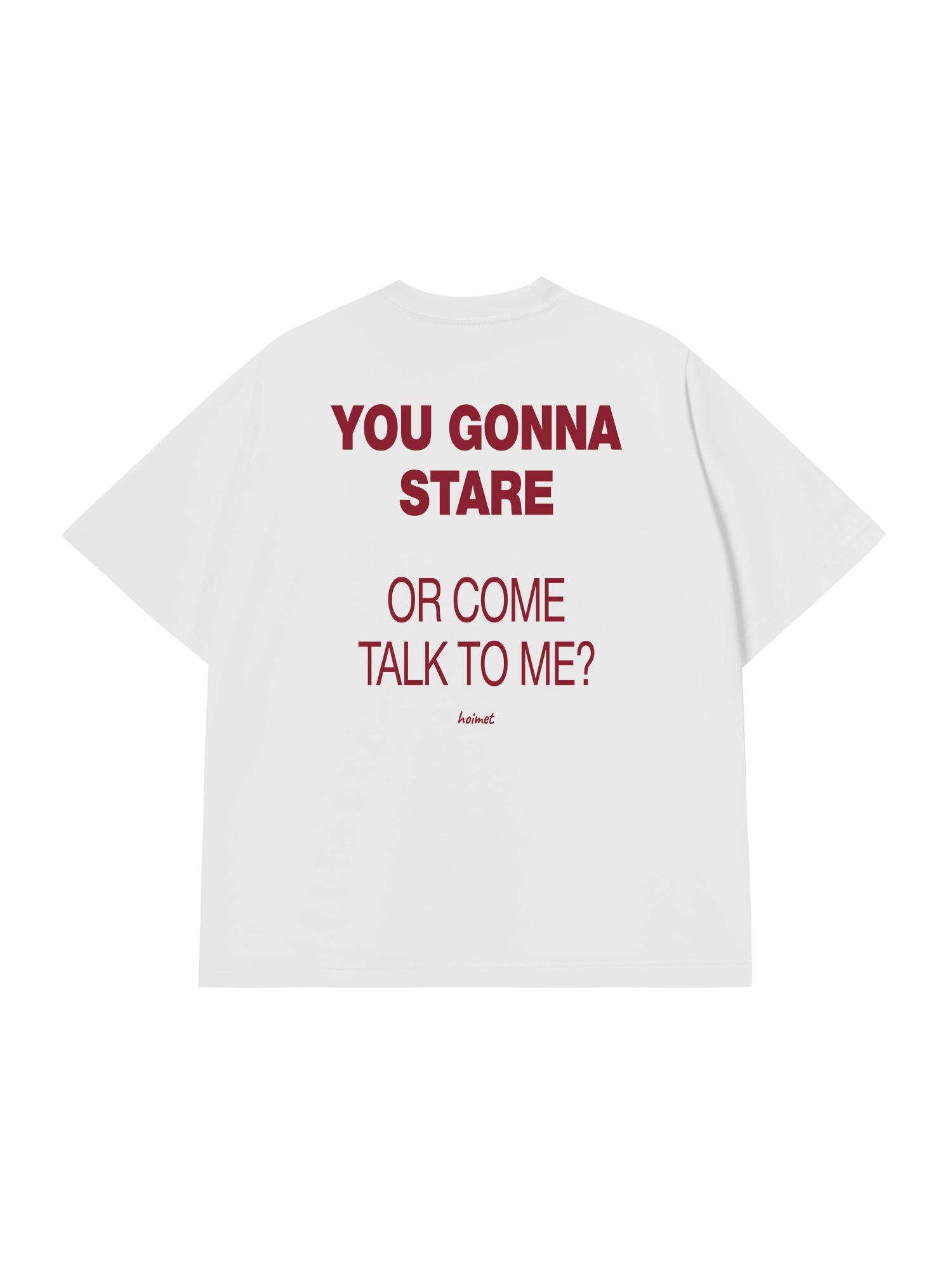 Áo Thun Relaxed Fit You Gonna Stare