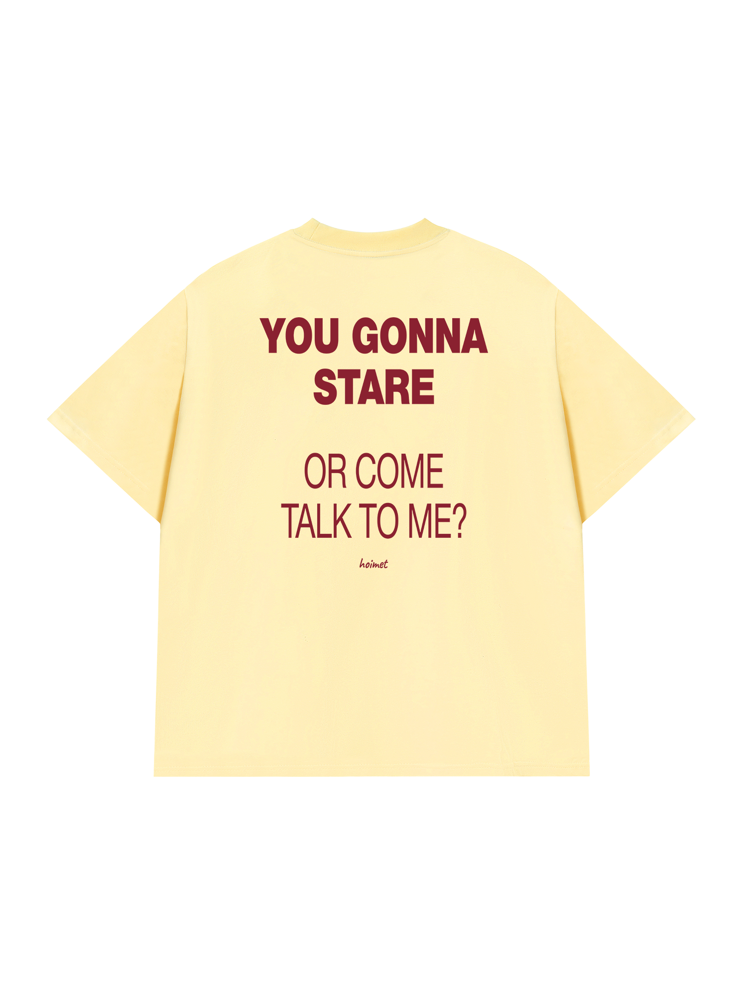 Áo Thun Relaxed Fit You Gonna Stare