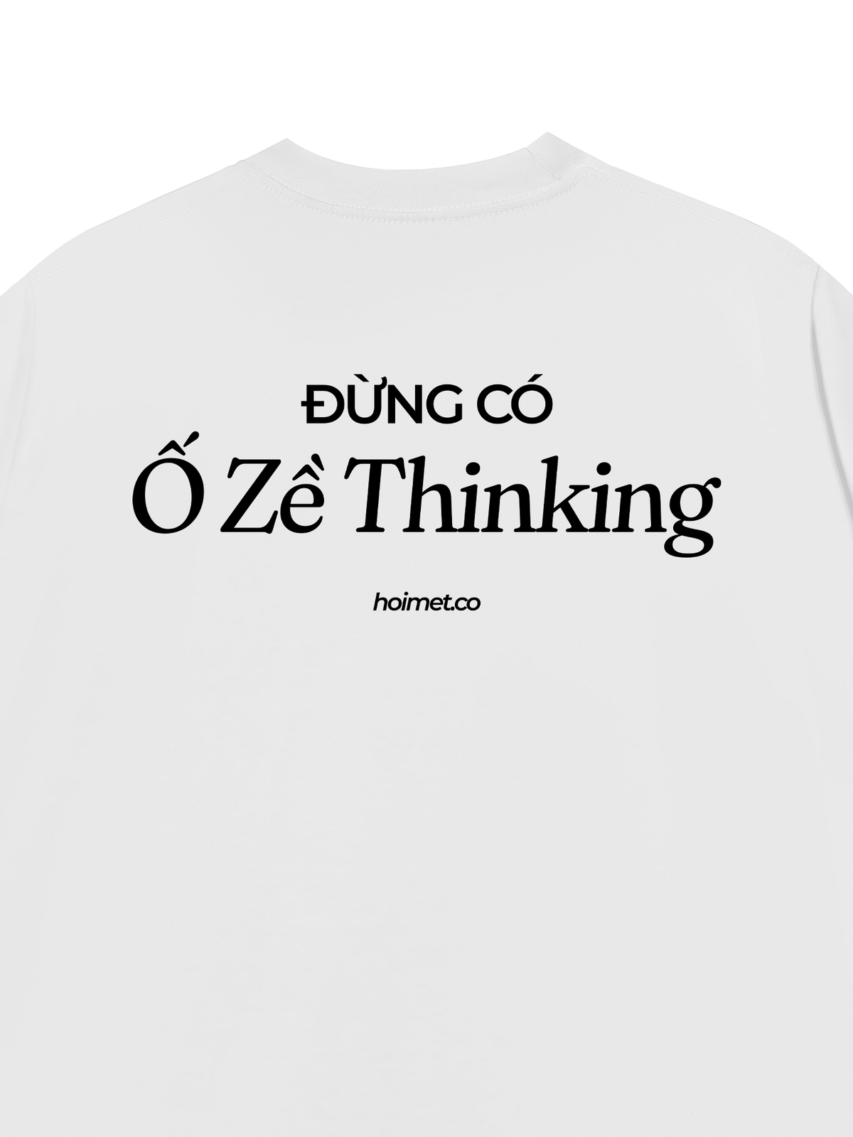 Áo Thun Relaxed Fit Ố Zề Thinking