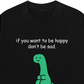 Áo Thun Relaxed Fit Don't be sad