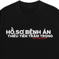 Áo Thun Relaxed Fit Hồ Sơ Bệnh Án