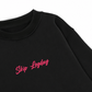 Áo Sweater Nỉ Hai Da Chân Là Để Đi