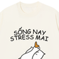 Áo Thun Relaxed Fit Sống Nay Stress Mai
