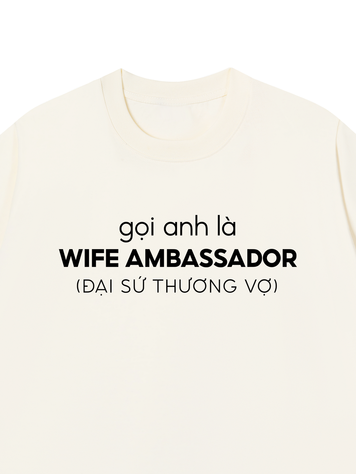 Áo Thun Relaxed Fit Đại Sứ Thương Vợ