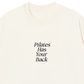 Áo Thun Relaxed Fit Pilates Has Your Back