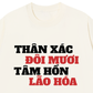 Áo Thun Relaxed Fit Thân Xác Đôi Mươi