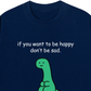 Áo Thun Relaxed Fit Don't be sad