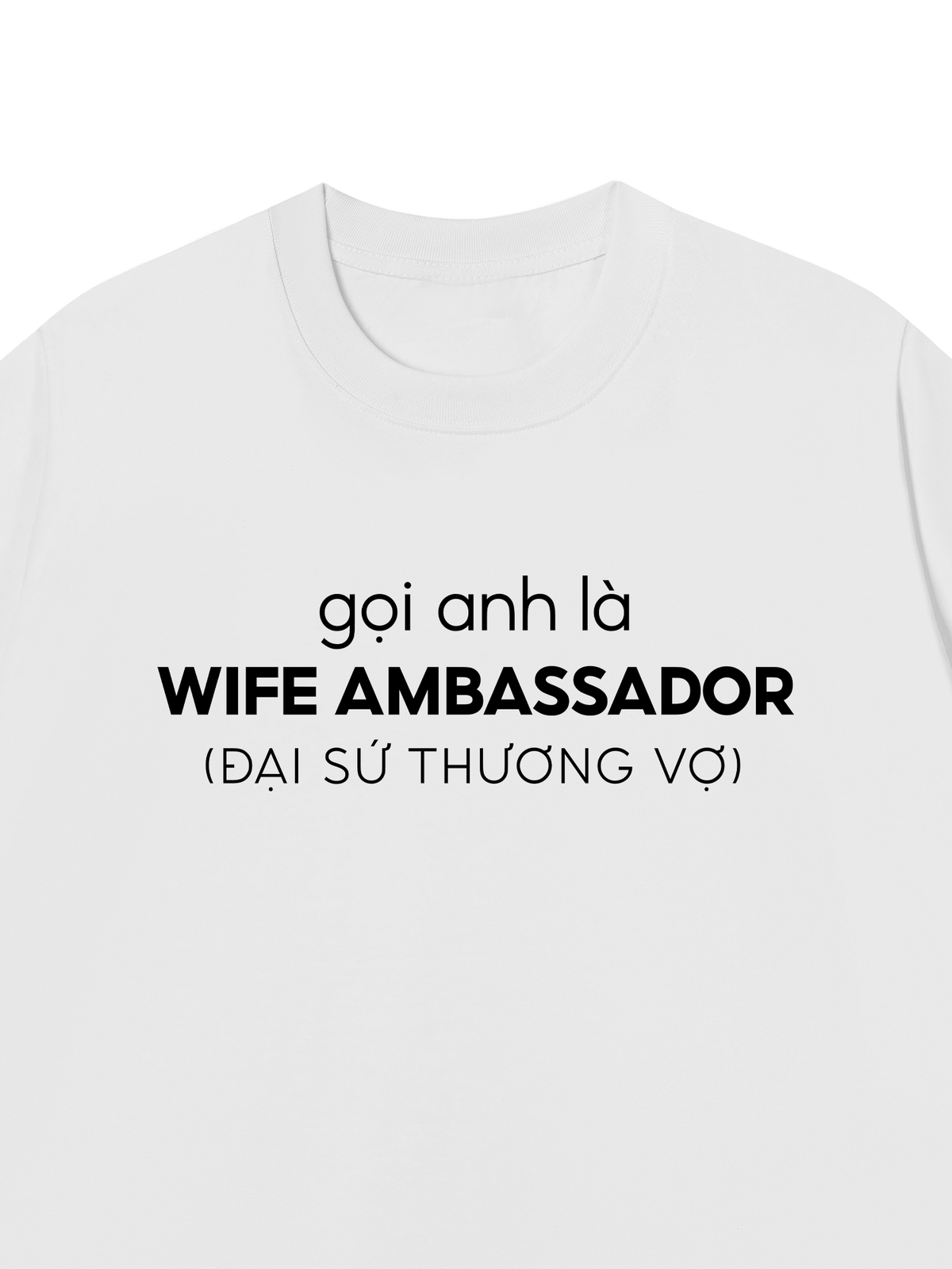 Áo Thun Relaxed Fit Đại Sứ Thương Vợ