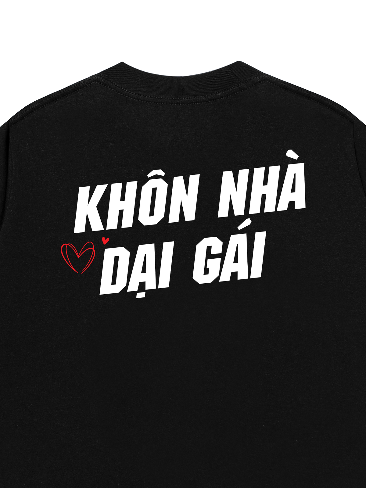 Áo Thun Relaxed Fit Khôn Nhà Dại Gái