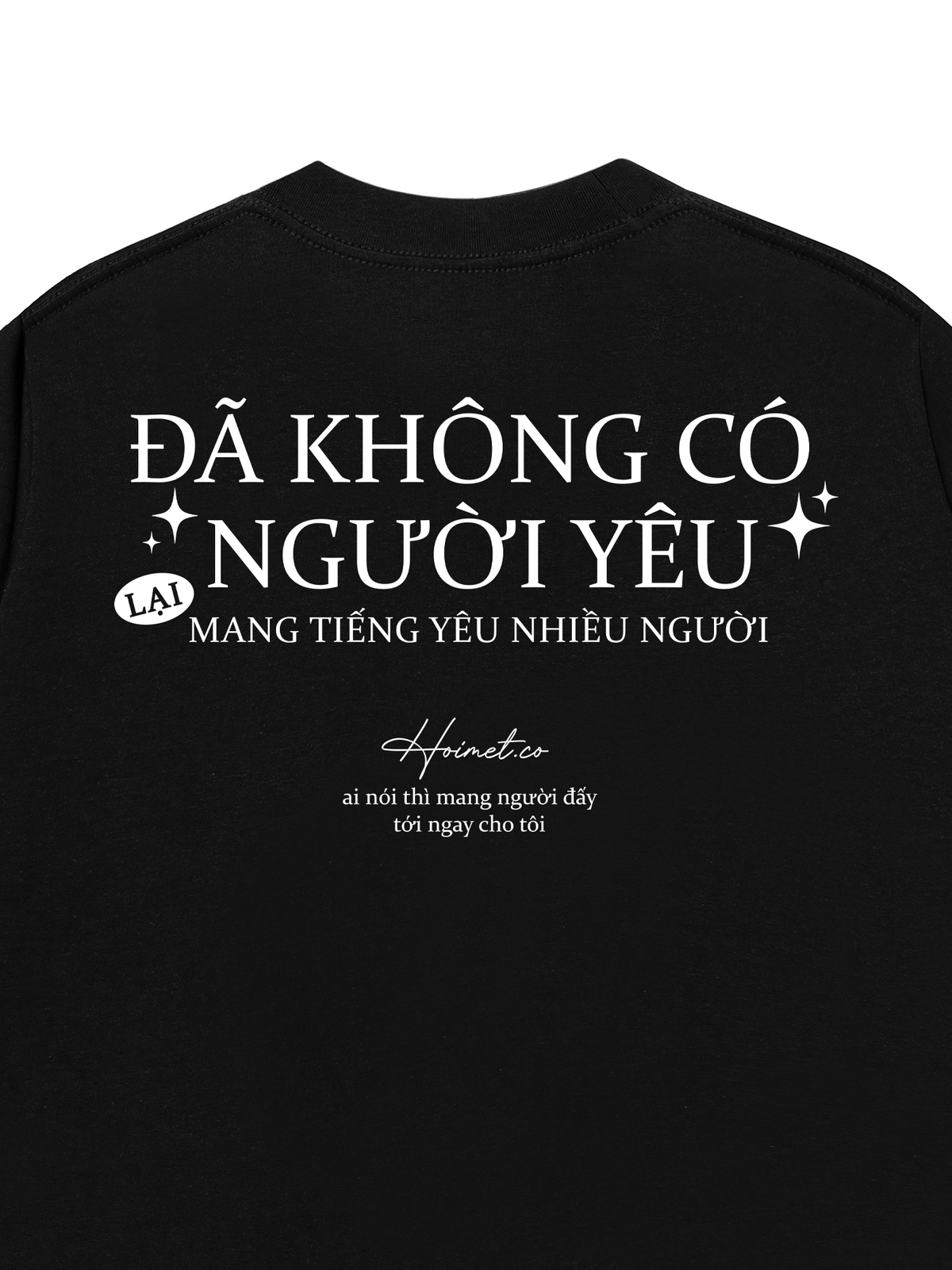 Áo Thun Relaxed Fit Không Có Người Yêu