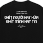 Áo Thun Relaxed Fit Hay Hứa Hay Tin