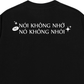 Áo Thun Relaxed Fit Nói Không Nhớ