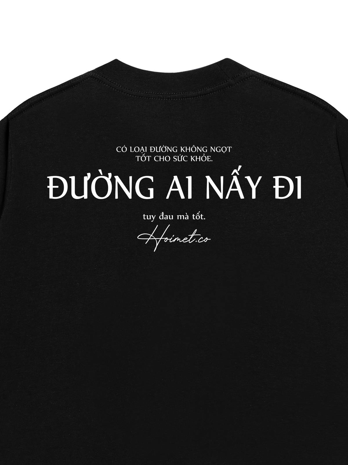Áo Thun Relaxed Fit Đường Ai Nấy Đi