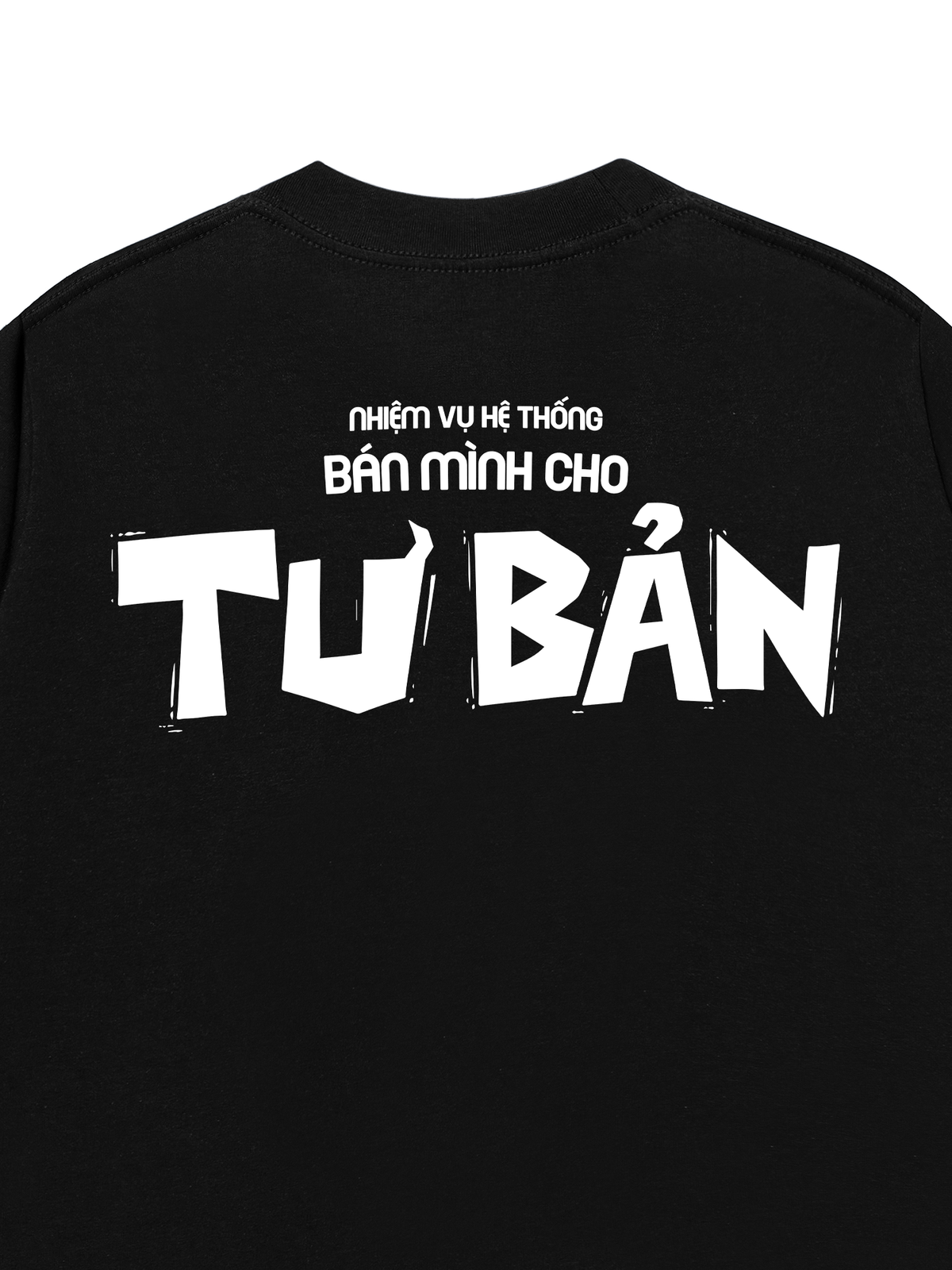 Áo Thun Relaxed Fit Bán Mình Cho Tư Bản