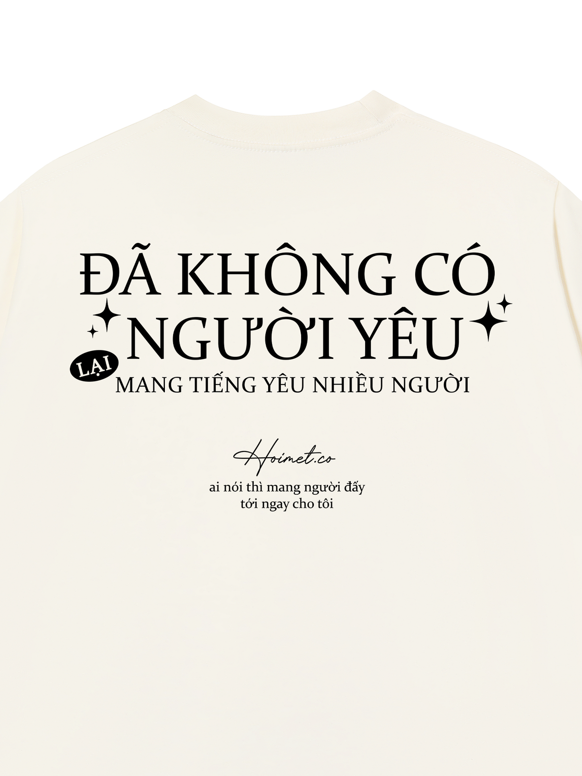 Áo Thun Relaxed Fit Không Có Người Yêu