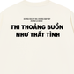 Áo Thun Relaxed Fit Thất Tình