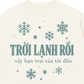 Áo Thun Relaxed Fit Bạn Trai Tôi Đâu