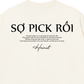 Áo Thun Relaxed Fit Sợ Pick Rồi