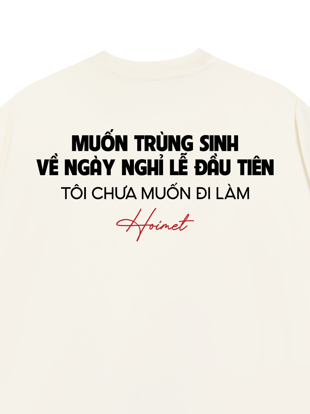 Áo Thun Relaxed Fit Không Muốn Làm