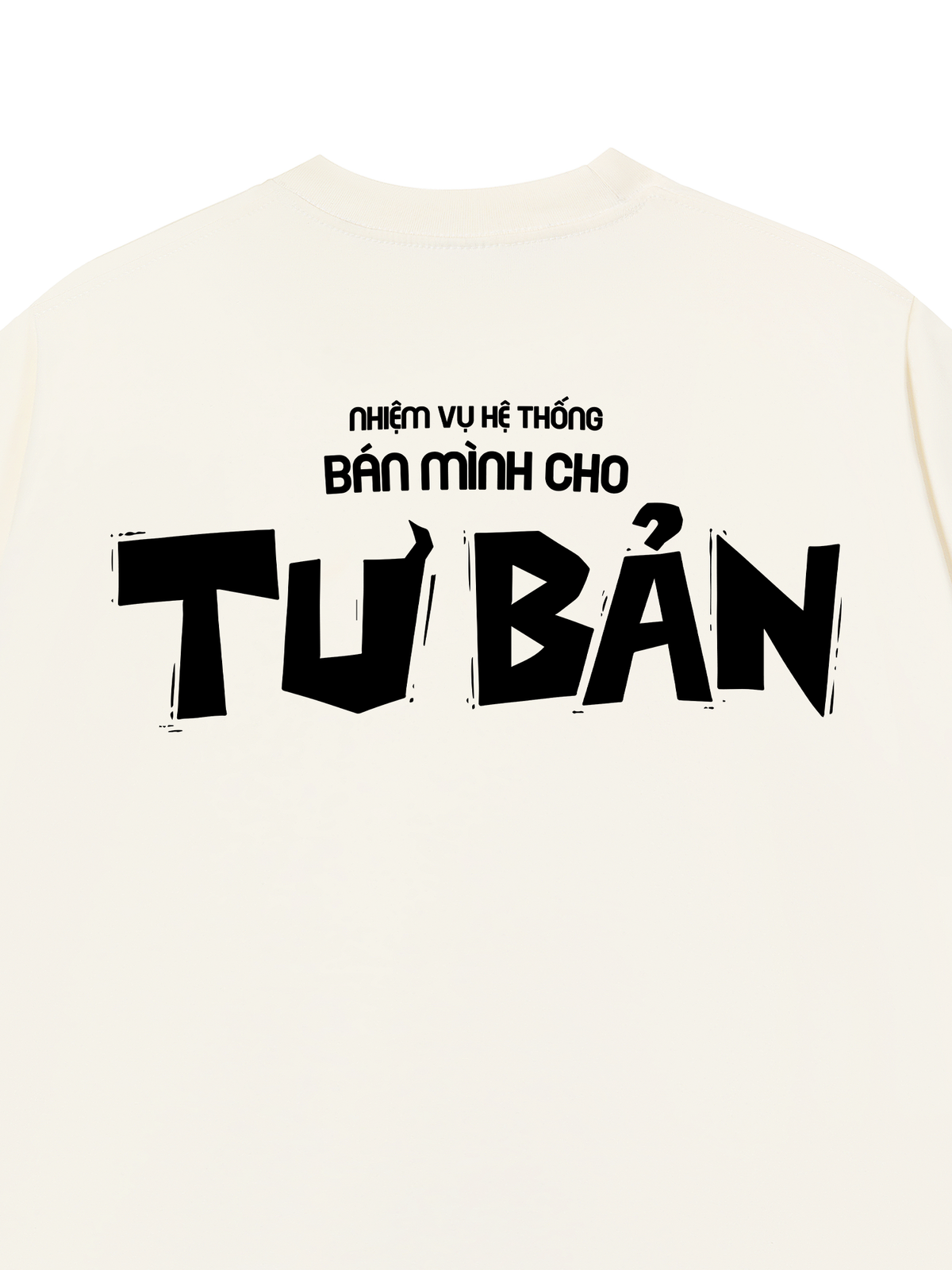 Áo Thun Relaxed Fit Bán Mình Cho Tư Bản