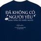Áo Thun Relaxed Fit Không Có Người Yêu